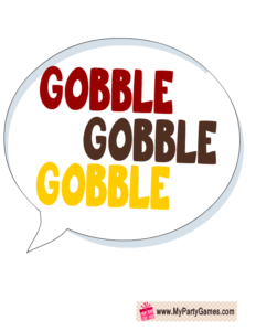 Gobble Gobble Gobble Speech Bubble Prop