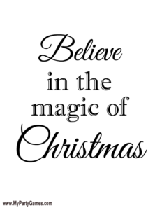 Believe in the Magic of Christmas - Free Printable Wall Art