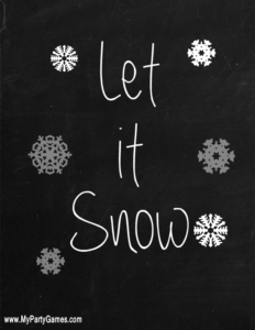 Let it Snow Printable Chalk Board Style