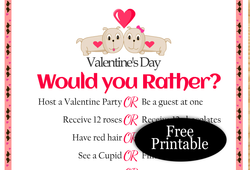 Free Printable Would You Rather Game for Valentine's Day