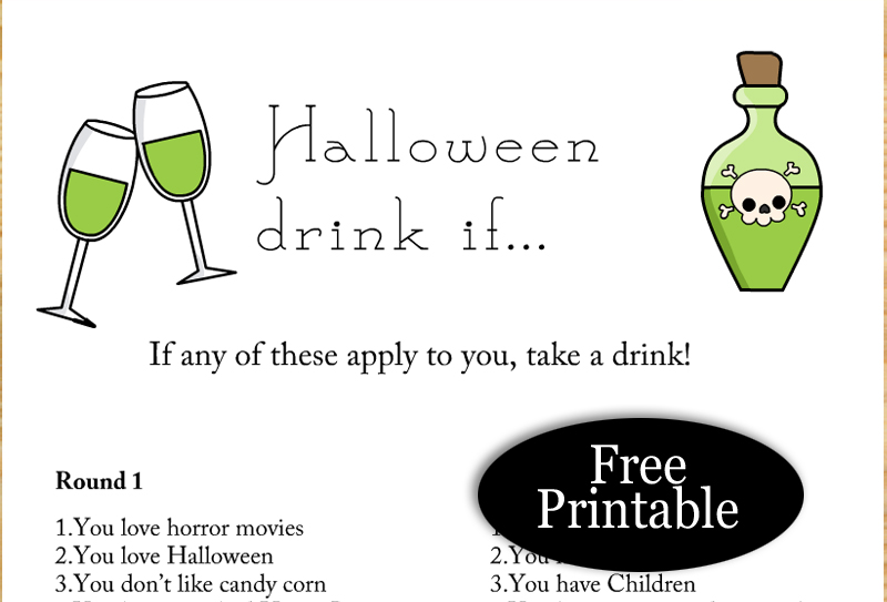 Free Printable Halloween Drink If Game for adults