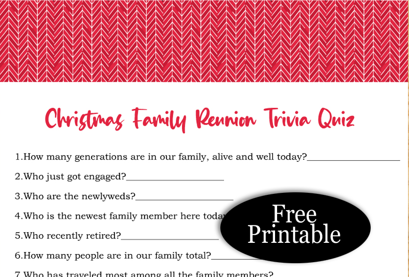 Free Printable Christmas Family Reunion Trivia Quiz