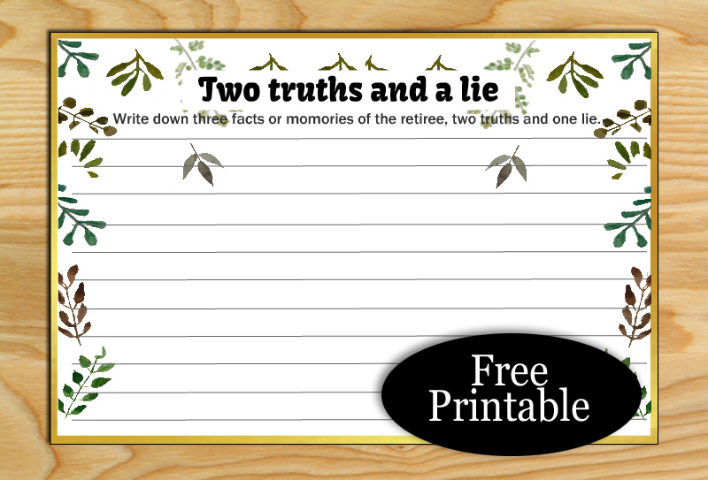 Free Printable Two Truths and a Lie Retirement Party Game