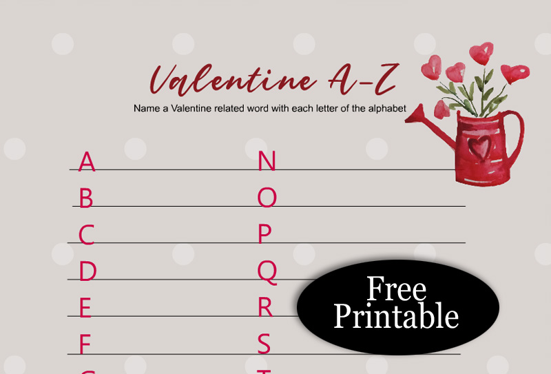 Free Printable Valentine A-Z, Valentine's Day Game