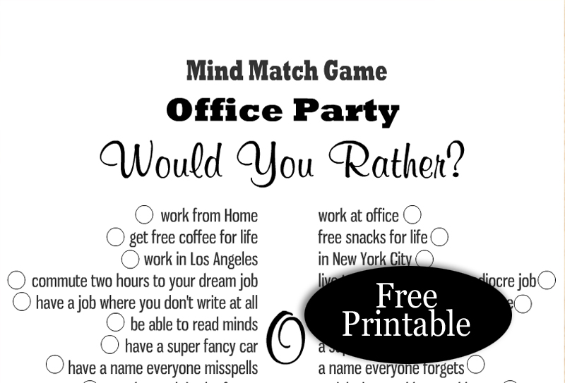 Free Printable Office Party "Would You Rather"? Game