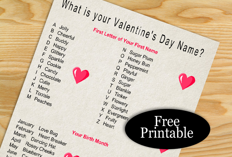 Free Printable What is your Valentine's Day Name? Game