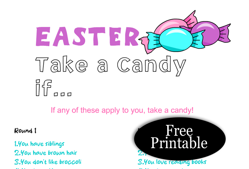 Take a Candy If, Free Printable Easter Game for Kids