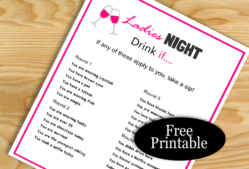 Free Printable Ladies' Night Drink If Game