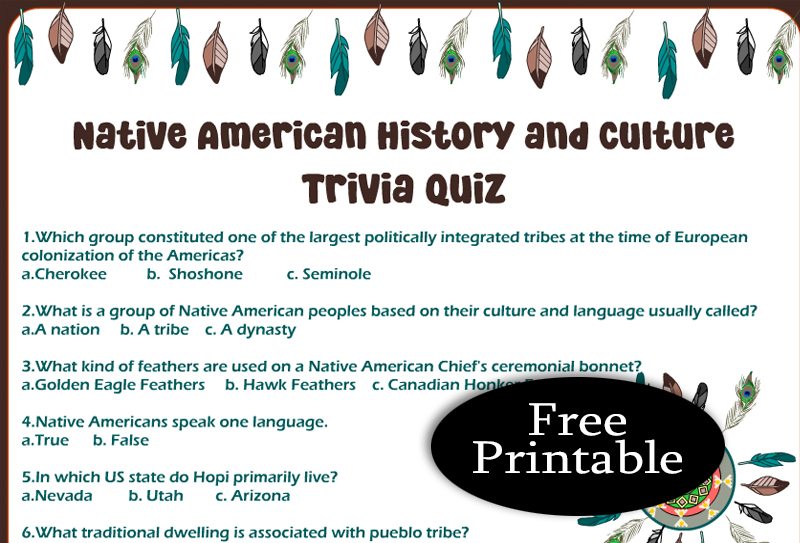 Free Printable Native American History and Culture Trivia